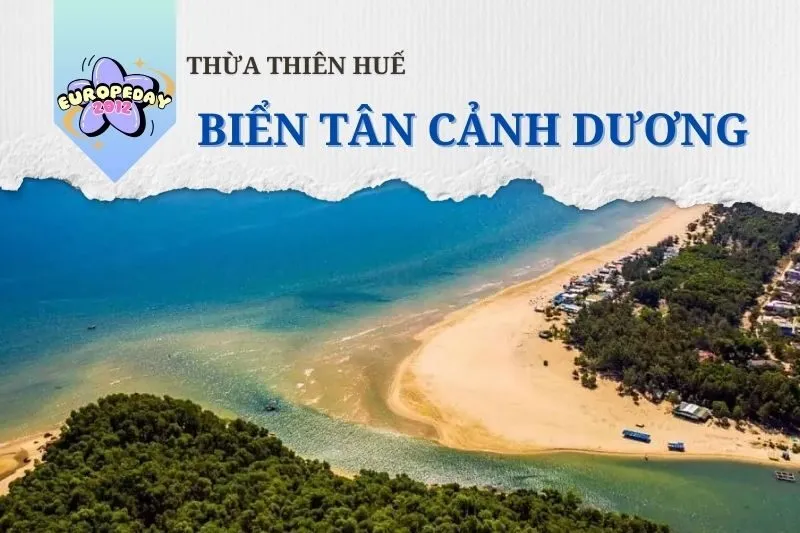 BIỂN TÂN CẢNH DƯƠNG Huế