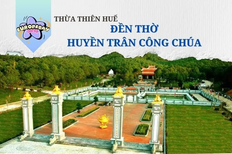 ĐỀN THỜ HUYỀN TRÂN CÔNG CHÚA HUẾ
