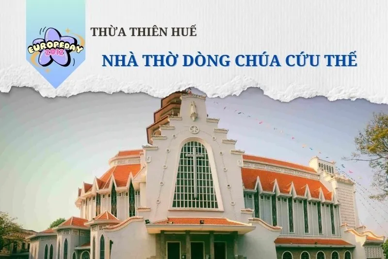 NHÀ THỜ DÒNG CHÚA CỨU THẾ HUẾ